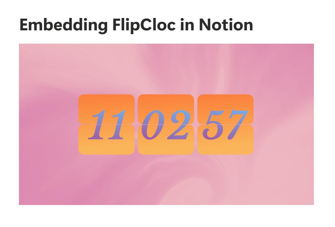 FlipCloc perfectly embedded in Notion